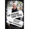 The Psychic Case Files by Tony Stockwell