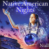 Native American Nights - Niall