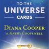 The Keys to the Universe Cards by Diana Cooper and Kathy Crosswell